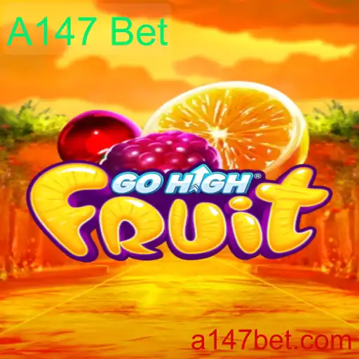 Explorando o Mundo de GoHighFruit e A147 Bet
