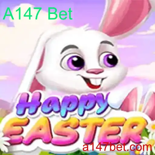 Explorando o Universo do Jogo HappyEaster e a Estratégia A147 Bet
